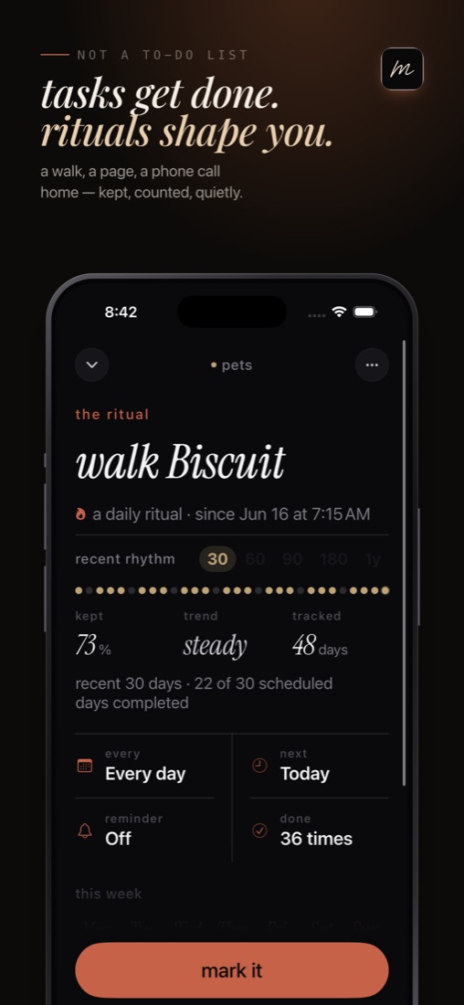tasks get done, rituals shape you